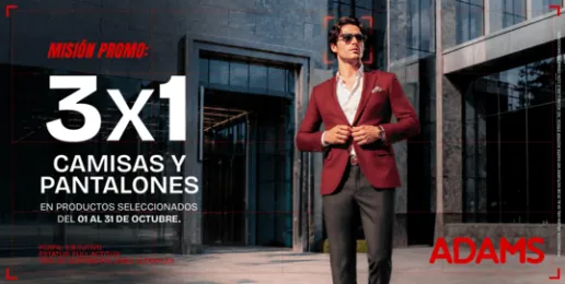Promoción Adams 3x1 en camisas y pantalones seleccionados durante octubre.