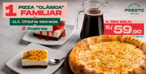 Promoción Presto con pizza clásica familiar, 1 litro de chicha morada y 2 postres a S/ 59.90.